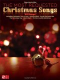 The most requested Christmas songs [musique imprimée].
