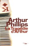 La tragédie d'Arthur : roman /