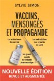 Vaccins, mensonges et propagande /