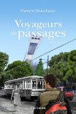 Voyageurs de passages : roman historique /