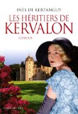 Les héritiers de Kervalon : roman /