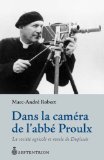 Dans la caméra de l'abbé Proulx : la société agricole et rurale de Duplessis /