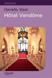 Hôtel Vendôme [texte (gros caractères)] /