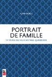 Portrait de famille : 14 vrais ou faux mythes québécois /
