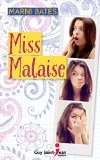 Miss Malaise /