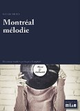 Montréal mélodie /