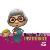 Béatrice Maitris, institutrice /