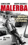 Malerba : vengeance et rédemption d'un criminel /