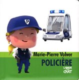 Marie-Pierre Volver, policière /