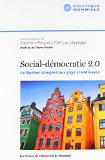 Social-démocratie 2.0 : le Québec comparé aux pays scandinaves /