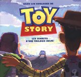Dans les coulisses de "Toy story" : les secrets d'une trilogie culte /