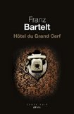 Hôtel du Grand Cerf : roman /