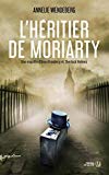 L'héritier de Moriarty : roman /