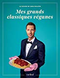 Mes grands classiques véganes : la cuisine de Jean-Philippe /