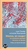 Silence, on coupe! : les mutilations génitales féminines au Québec /