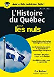 L'histoire du Québec pour les nuls /