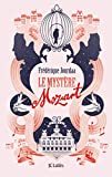 Le mystère Mozart : roman /