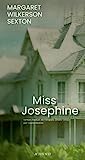 Miss Josephine /