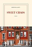 Sweet chaos : roman /