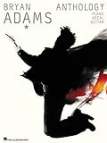 Bryan Adams anthology : [musique imprimée].