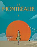 Le Montréaler : hommage au New Yorker /