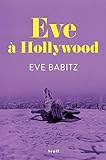 Eve à Hollywood /