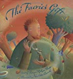 The Faerie's Gift /