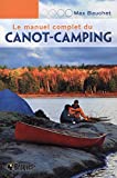 Le manuel complet du canot-camping /