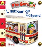 L'autocar de Gaspard /