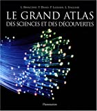 Le grand atlas des sciences et des découvertes /