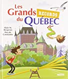 Les grands records du Québec /
