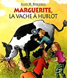 Marguerite, la vache à hublot /