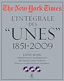 The New York times : l'intégrale des "unes", 1851-2009 /