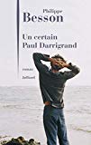Un certain Paul Darrigrand : roman /
