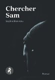 Chercher Sam : roman /