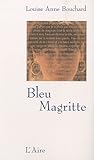 Bleu Magritte /