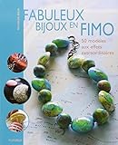 Fabuleux bijoux en Fimo /
