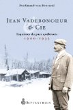 Jean Vadeboncoeur & Cie : esquisses du pays québécois, 1900-1935 /