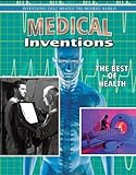 Medical inventions : the best of health /
