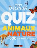 Mon premier quiz animaux et nature /