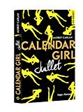 Calendar girl. Juillet : roman /
