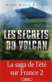 Les secrets du volcan /