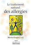 Le traitement naturel des allergies /