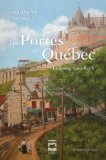 Les portes de Québec. 1, Faubourg Saint-Roch /