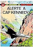 Alerte à Cap Kennedy /