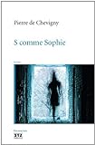 S comme Sophie : roman /