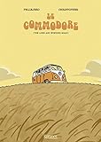 Le commodore : The long and winding road /