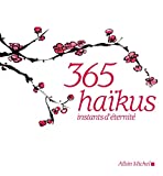 365 haïkus : instants d'éternité /