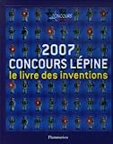 2007, Concours Lépine, le livre des inventions /