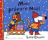 Mimi prépare Noël /